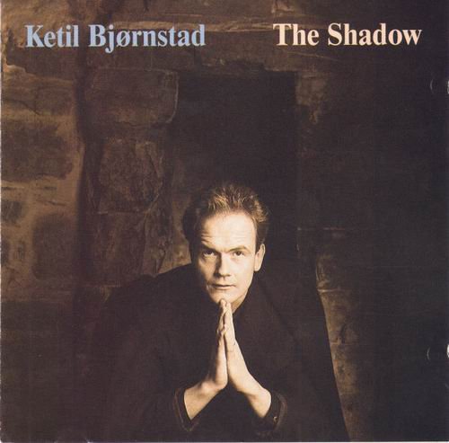 Ketil Bjornstad - The Shadow (1990) CD Rip