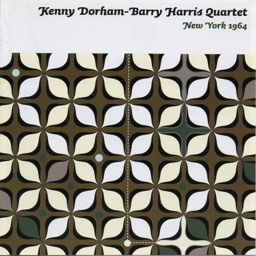 Kenny Dorham & Barry Harris Quartet - New York 1964 (2006) 320 kbps