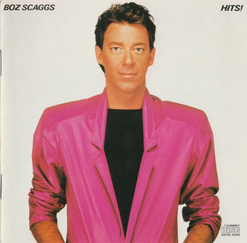 Boz Scaggs - Hits! (Japan, 1982)