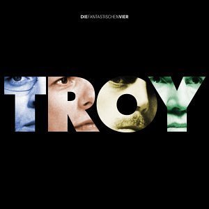 Die Fantastischen Vier - Troy (2004)