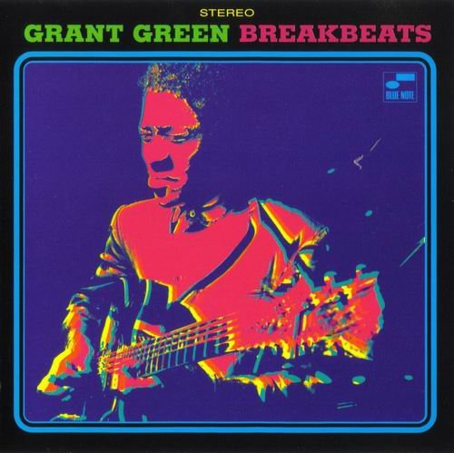 Grant Green - Blue Breakbeats (1971)