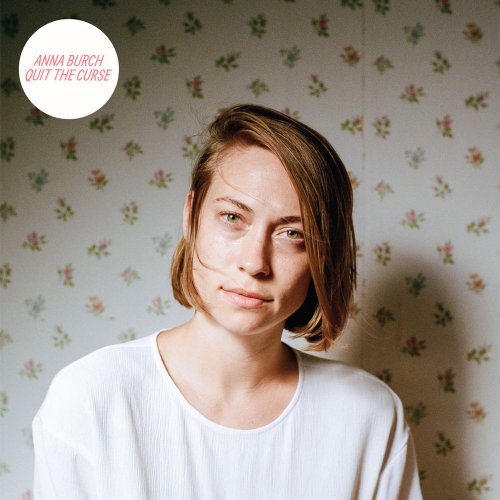 Anna Burch - Quit the Curse (2018)