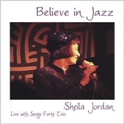 Sheila Jordan - Believe In Jazz (2004), MP3, 320 Kbps