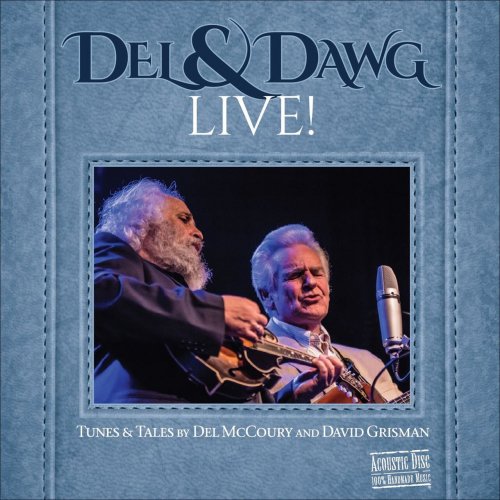 Del McCoury & David Grisman - Del & Dawg Live (2016)