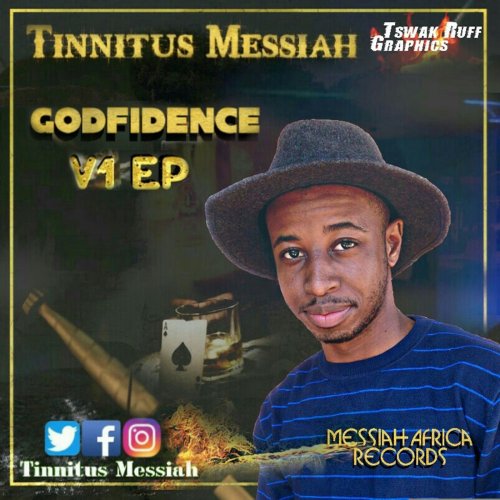 Tinnitus Messiah - Godfidence V1 (2018)