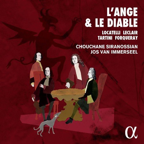 Chouchane Siranossian & Jos van Immerseel - L' Ange et le Diable (2016)