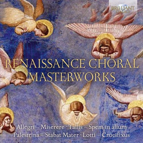 VA - Renaissance Choral Masterworks (2018)