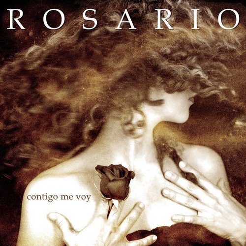 Rosario - Contigo me voy (2006)