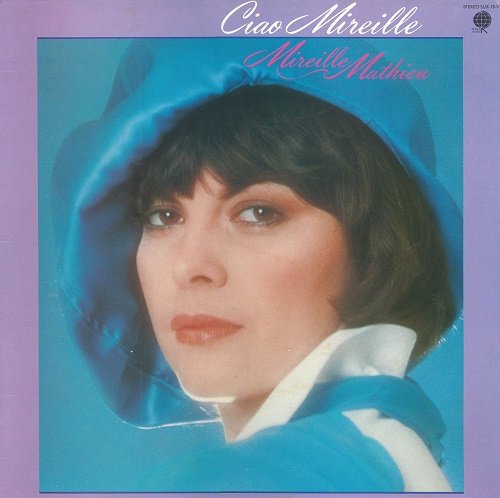 Mireille Mathieu - Ciao Mireille (1976) Vinyl