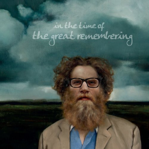 Ben Caplan - In the Time of the Great Remembering (2011) [Hi-Res]