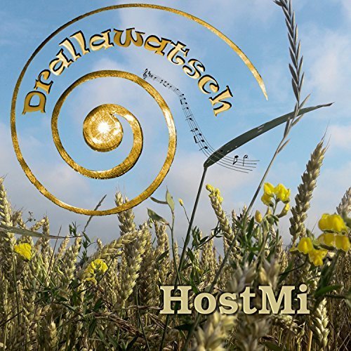 Drallawatsch - Host Mi (2018)