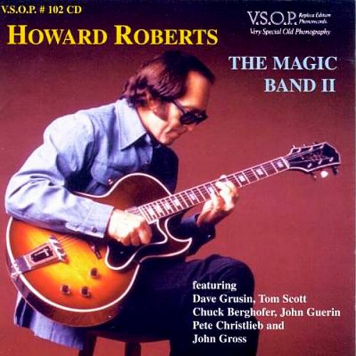 Howard Roberts - The Magic Band II (1998), 320 Kbps