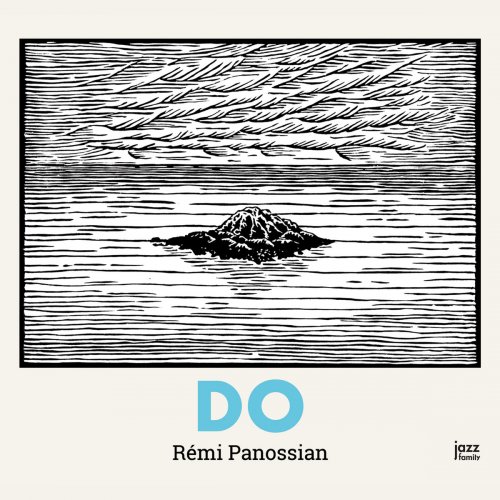 Rémi Panossian - DO (2018) [Hi-Res]