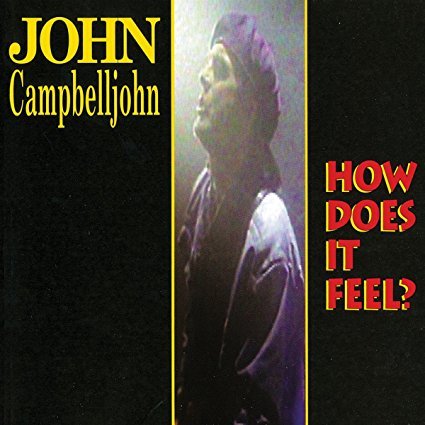 John Campbelljohn - How Does It Feel (2016)