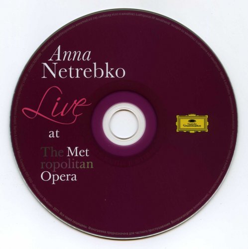 Anna Netrebko - Live at the Metropoliten Opera (2011)
