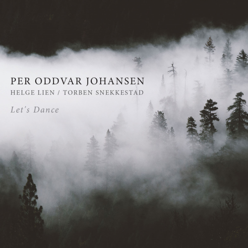 Per Oddvar Johansen, Helge Lien, Torben Snekkestad - Let's Dance (2016)