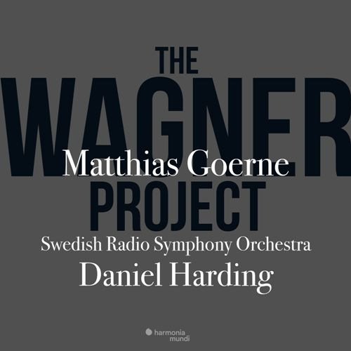 Matthias Goerne, Daniel Harding & Swedish Radio Symphony Orchestra - The Wagner Project (2017) [CD Rip]