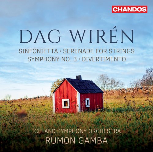 Rumon Gamba & Iceland Symphony Orchestra - Wirén: Sinfonietta in C Major, Serenade, Symphony No. 3 & Divertimento (2018)