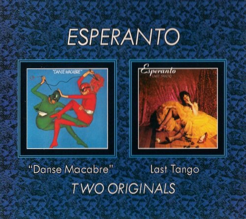 Esperanto - "Danse Macabre" & Last Tango (2008)