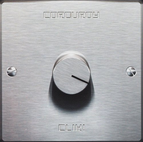Corduroy - Clik! (1999)