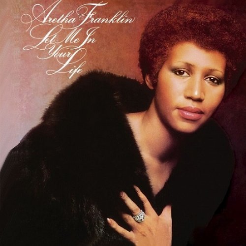 Aretha Franklin - Let Me In Your Life (1974/2012) [HDtracks]