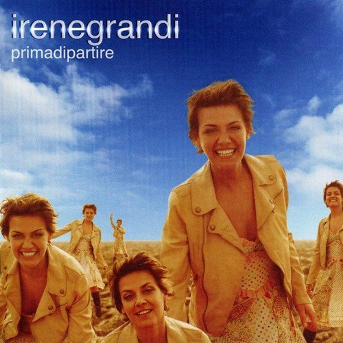 Irene Grandi - Prima di partire (2003)