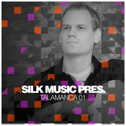 VA - Silk Music Present Talamanca 01 (2018)
