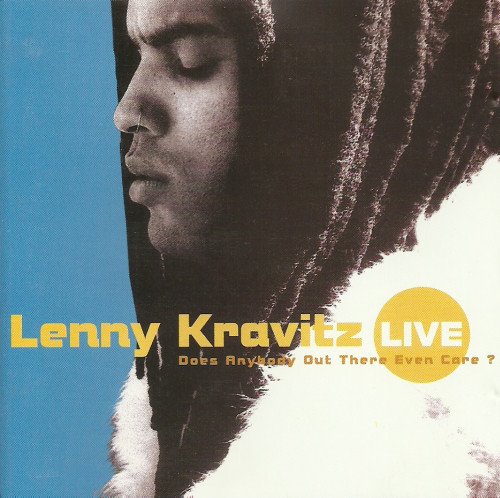 Lenny Kravitz - Live-Does Anybody Out There Even Care? (1992)