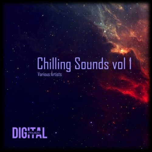 VA - Chilling Sounds, Vol. 1 (2018)