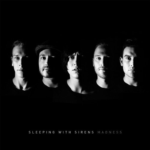 Sleeping With Sirens - Madness (2015) [Hi-Res]