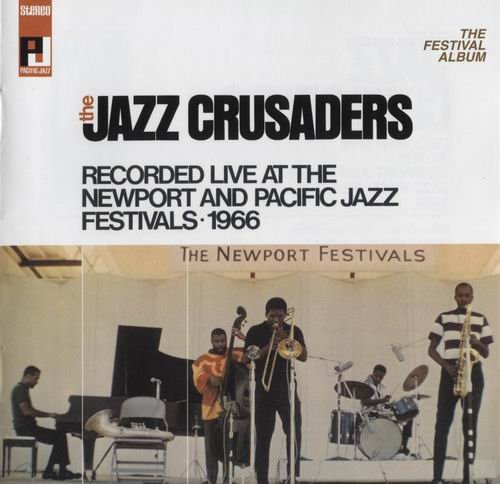 The Jazz Crusaders - The Festival Album (2005) 320 kbps