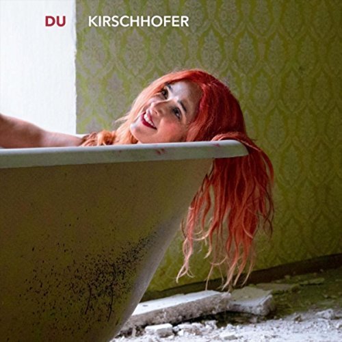 Kirschhofer - Du (2017)