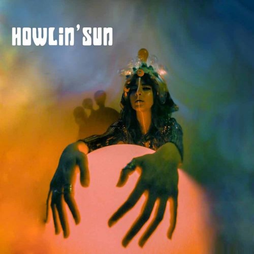 Howlin' Sun - Howlin' Sun (2018)