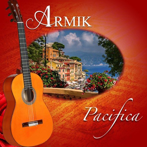 Armik - Pacifica (2018) [HDTracks]