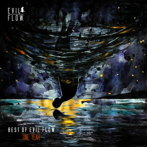 VA - Best Of Evil Flow One Year (2018)