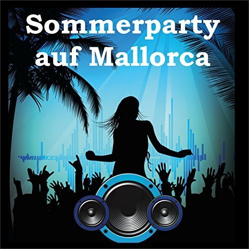 VA - Sommerparty Auf Mallorca (2018)