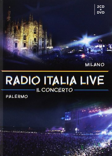 VA - Radio Italia Live: Il concerto Milano-Palermo (2CD) (2017)