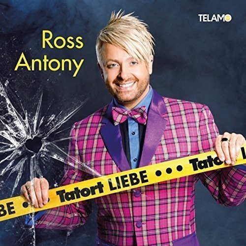 Ross Antony - Tatort Liebe (2016)