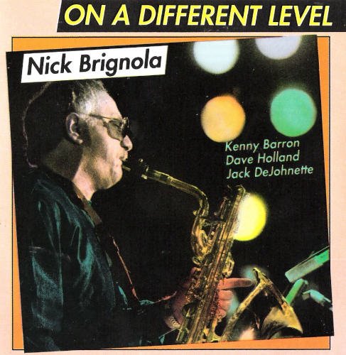 Nick Brignola - On a Different Level (1990)