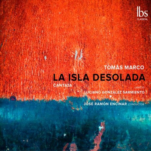 Marina Rodríguez-Cusí, Eduardo Santamaría, Manuel Galiana & Jose Ramon Encinar - Marco: La isla desolada (Live) (2018) [Hi-Res]