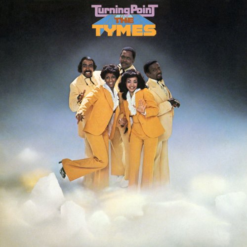 The Tymes - Turning Point (Expanded) (1976/2016) [Hi-Res]