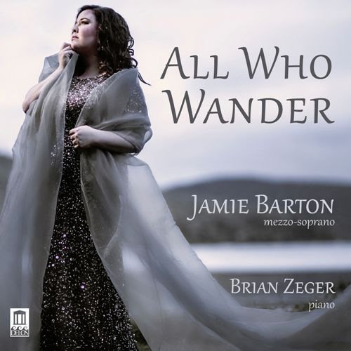 Jamie Barton & Brian Zeger - All Who Wander (2016) FLAC