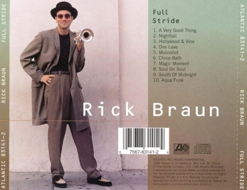 Rick Braun -  Full Stride (1998)