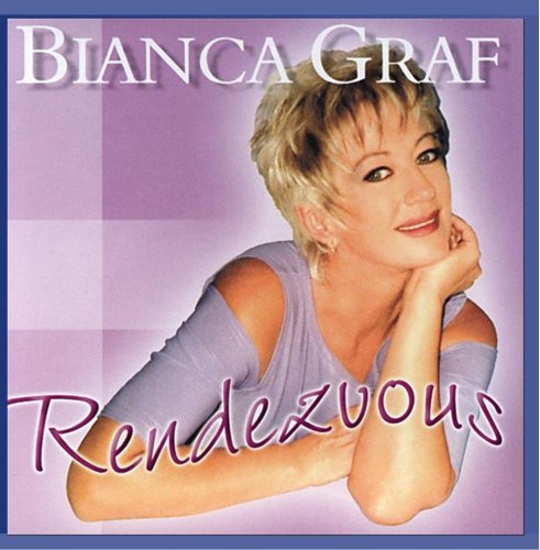 Bianca Graf - Rendezvous (2013)