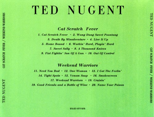 Ted Nugent - Cat Scratch Fever / Weekend Warriors