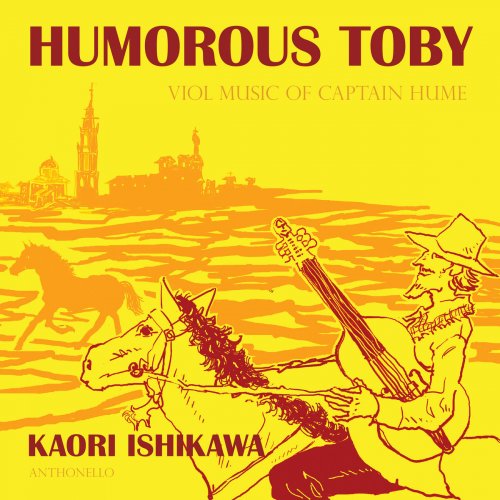 Yasuto Kasuga, Kaori Ishikawa & Anthonello - Humorous Toby (2018) [Hi-Res]