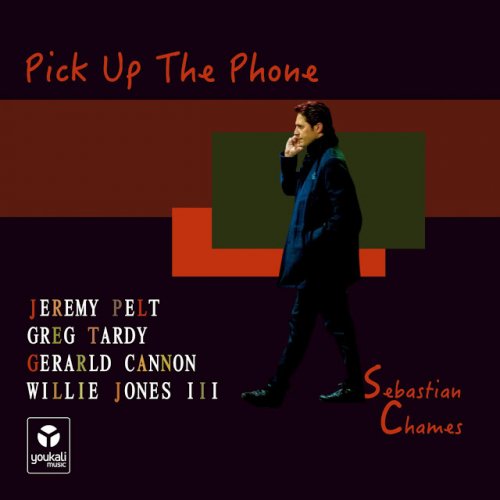 Sebastian Chames - Pick Up The Phone (2015)