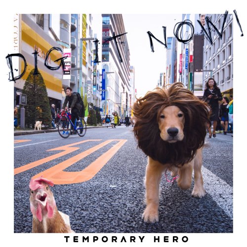 Temporary Hero - Dig It Now (2018)