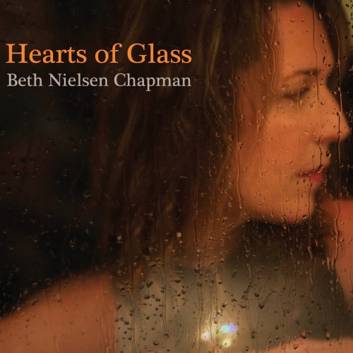 Beth Nielsen Chapman - Hearts of Glass (2018)