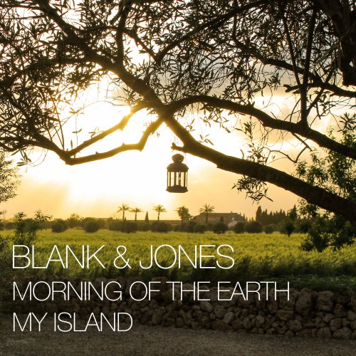 Blank & Jones - Morning of the Earth / My Island EP (2018) Hi-Res